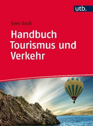 Carte Handbuch Tourismus und Verkehr Sven Groß