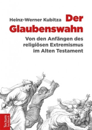 Livre Der Glaubenswahn Heinz-Werner Kubitza