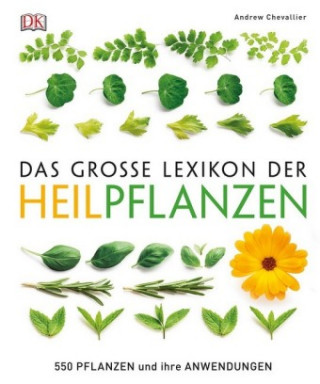 Knjiga Das große Lexikon der Heilpflanzen Andrew Chevallier