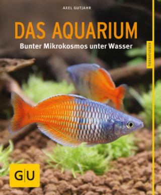 Книга Das Aquarium Axel Gutjahr