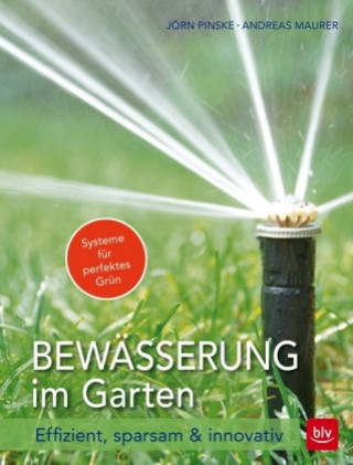 Книга Bewässerung im Garten Jörn Pinske