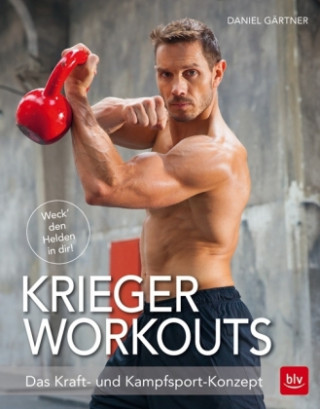 Книга Krieger Workouts Daniel Gärtner