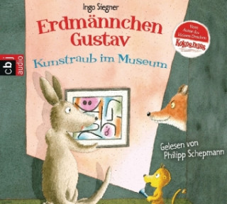 Audio Erdmännchen Gustav - Kunstraub im Museum Ingo Siegner