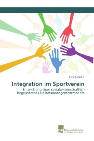 Kniha Integration im Sportverein Timo Schädler