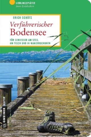 Könyv Bodensee Erich Schütz