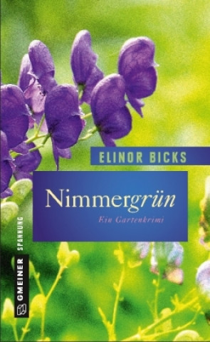 Boek Nimmergrün Elinor Bicks