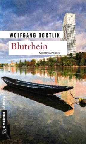 Kniha Blutrhein Wolfgang Bortlik