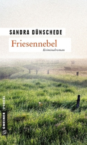 Könyv Friesennebel Sandra Dünschede
