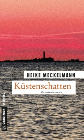 Kniha Küstenschatten Heike Meckelmann