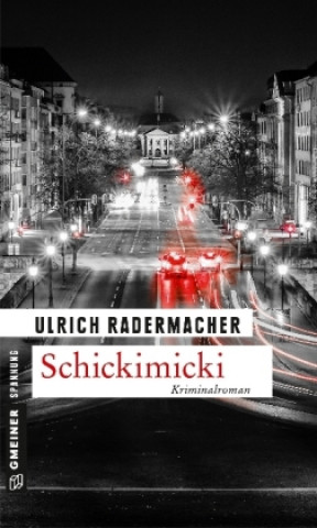 Książka Schickimicki Ulrich Radermacher