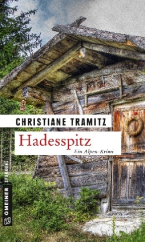 Kniha Hadesspitz Christiane Tramitz