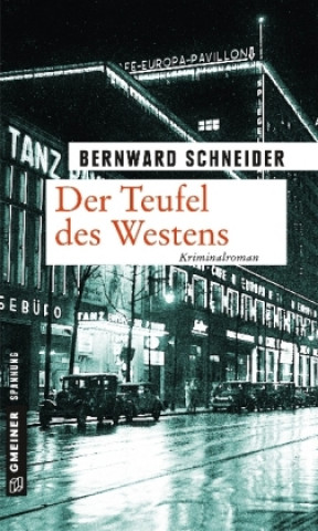 Livre Der Teufel des Westens Bernward Schneider