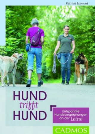 Buch Hund trifft Hund Katrien Lismont