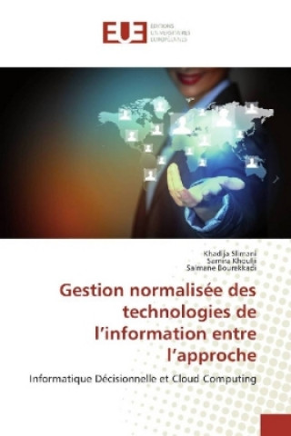 Book Gestion normalisée des technologies de l'information entre l'approche Khadija Slimani