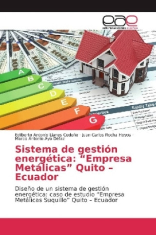 Carte Sistema de gestión energética: "Empresa Metálicas" Quito - Ecuador Edilberto Antonio Llanes Cedeño