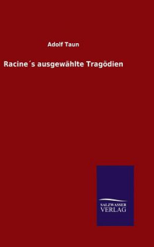 Książka Racines ausgewahlte Tragoedien Adolf Taun