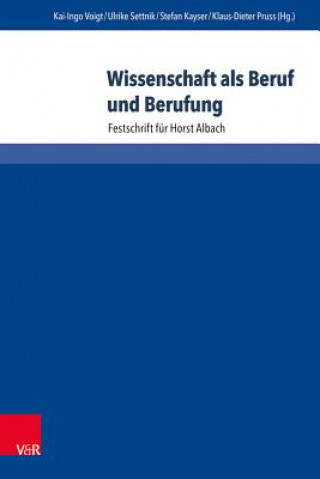 Książka Wissenschaft als Beruf und Berufung Kai-Ingo Voigt