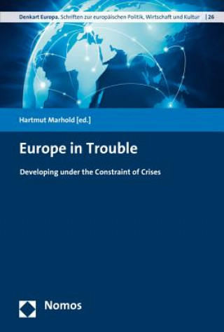 Kniha Europe in Trouble Hartmut Marhold
