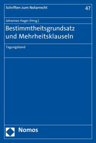 Kniha Bestimmtheitsgrundsatz und Mehrheitsklauseln Johannes Hager