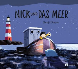 Kniha Nick und das Meer Benji Davies