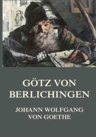 Carte Götz von Berlichingen Johann Wolfgang von Goethe