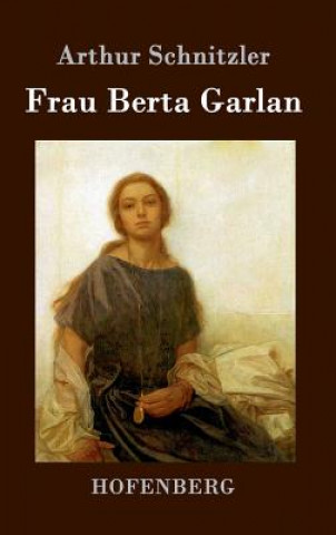Boek Frau Berta Garlan Arthur Schnitzler