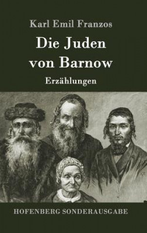 Kniha Juden von Barnow Karl Emil Franzos