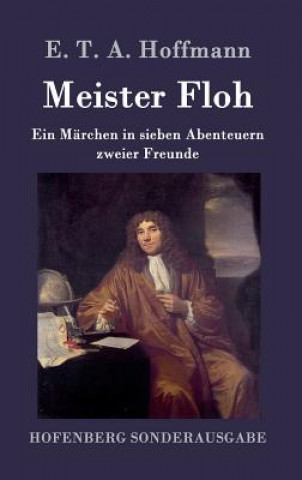 Könyv Meister Floh E. T. A. Hoffmann