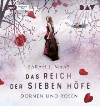 Hanganyagok Das Reich der sieben Höfe - Teil 1: Dornen und Rosen, 2 Audio-CD, 2 MP3 Sarah Janet Maas