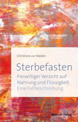 Kniha Sterbefasten Christiane zur Nieden