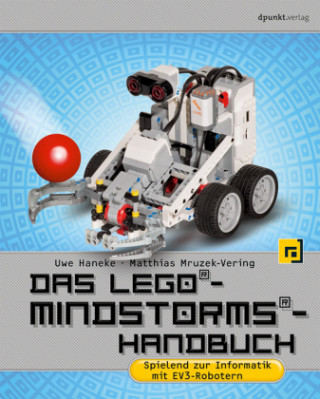 Kniha Das LEGO®-Mindstorms®-Handbuch Uwe Haneke