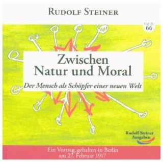 Βιβλίο Zwischen Natur und Moral Rudolf Steiner