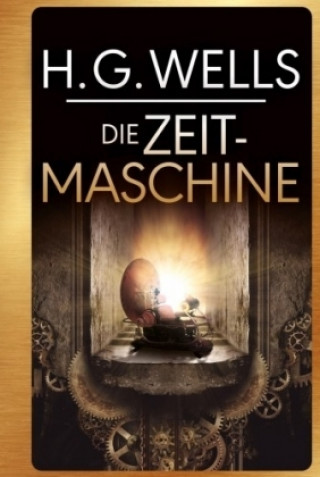 Kniha Die Zeitmaschine H. G. Wells