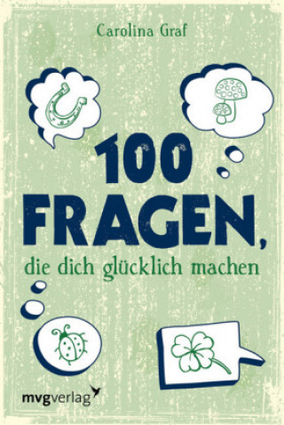 Carte 100 Fragen, die dich glücklich machen Carolina Graf