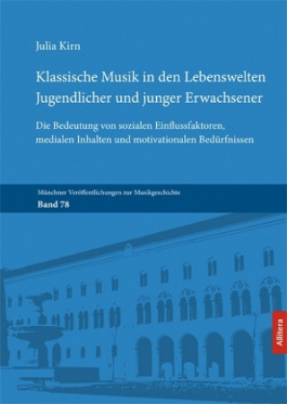 Carte Klassische Musik in den Lebenswelten Jugendlicher und junger Erwachsener Julia Kirn