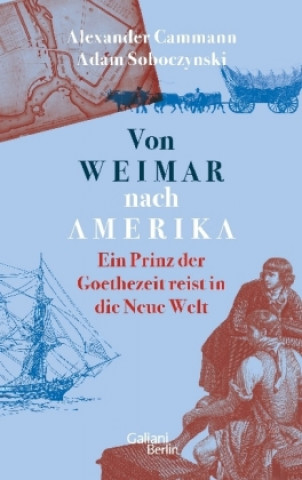 Kniha Von Weimar nach Amerika Adam Soboczynski