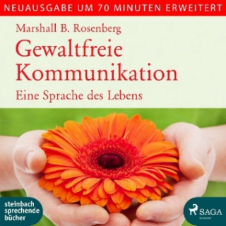 Audio Gewaltfreie Kommunikation Marshall B. Rosenberg