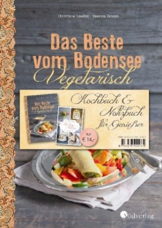 Könyv Das Beste vom Bodensee - Vegetarisch, Kochbuch & Notizbuch für Genießer Christiane Leesker