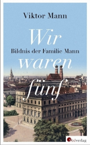 Книга Wir waren fünf Viktor Mann