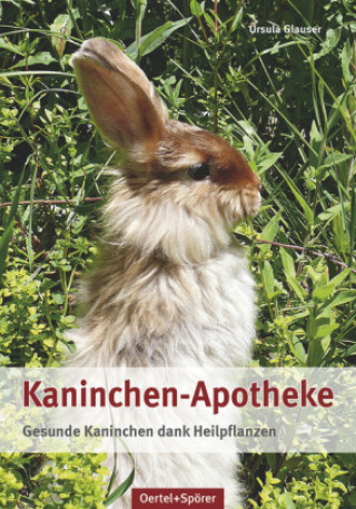 Kniha Kaninchen-Apotheke Ursula Glauser