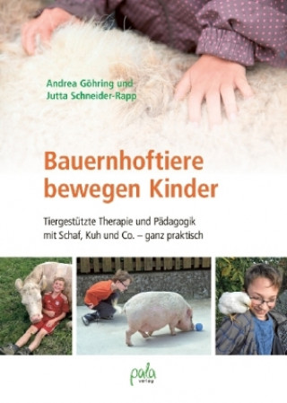 Kniha Bauernhoftiere bewegen Kinder Andrea Göhring