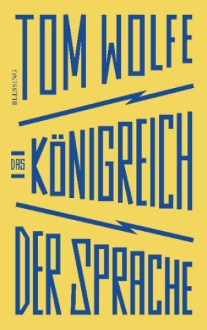 Carte Das Königreich der Sprache Tom Wolfe