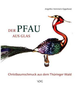 Carte Der Pfau aus Glas Angelika Steinmetz-Oppelland