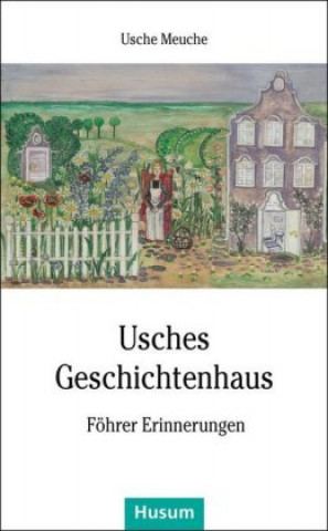 Βιβλίο Usches Geschichtenhaus Usche Meuche