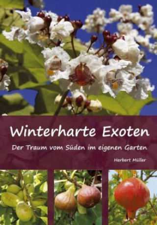 Libro Winterharte Exoten Herbert Müller