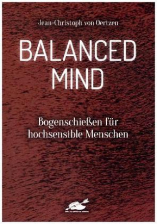 Könyv Balanced Mind Jean-Christoph von Oertzen