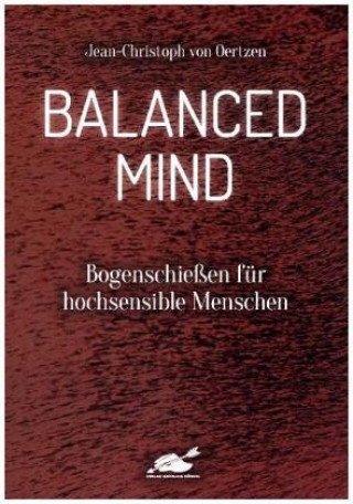 Kniha Balanced Mind Jean-Christoph von Oertzen