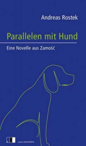 Książka Parallelen mit Hund Andreas Rostek