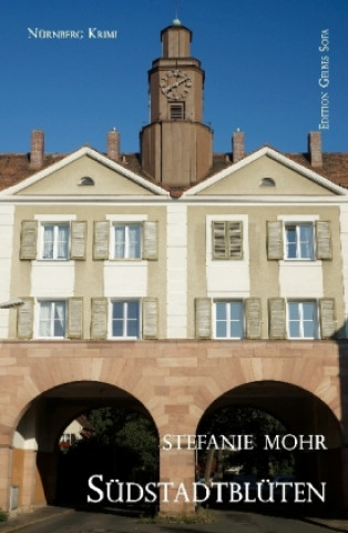 Könyv Südstadtblüten Stefanie Mohr