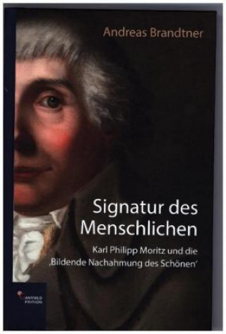 Kniha Signatur des Menschlichen Andreas Brandtner